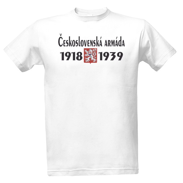 Tričko s potiskem Československá armáda 1918-1939 WHITE