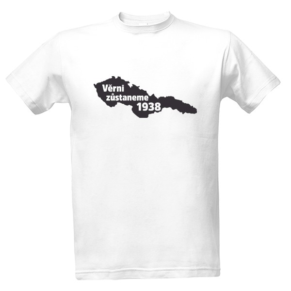 Tričko s potiskem ČSR - Věrni zůstaneme 1938 WHITE